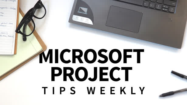 Microsoft Project Tips Weekly