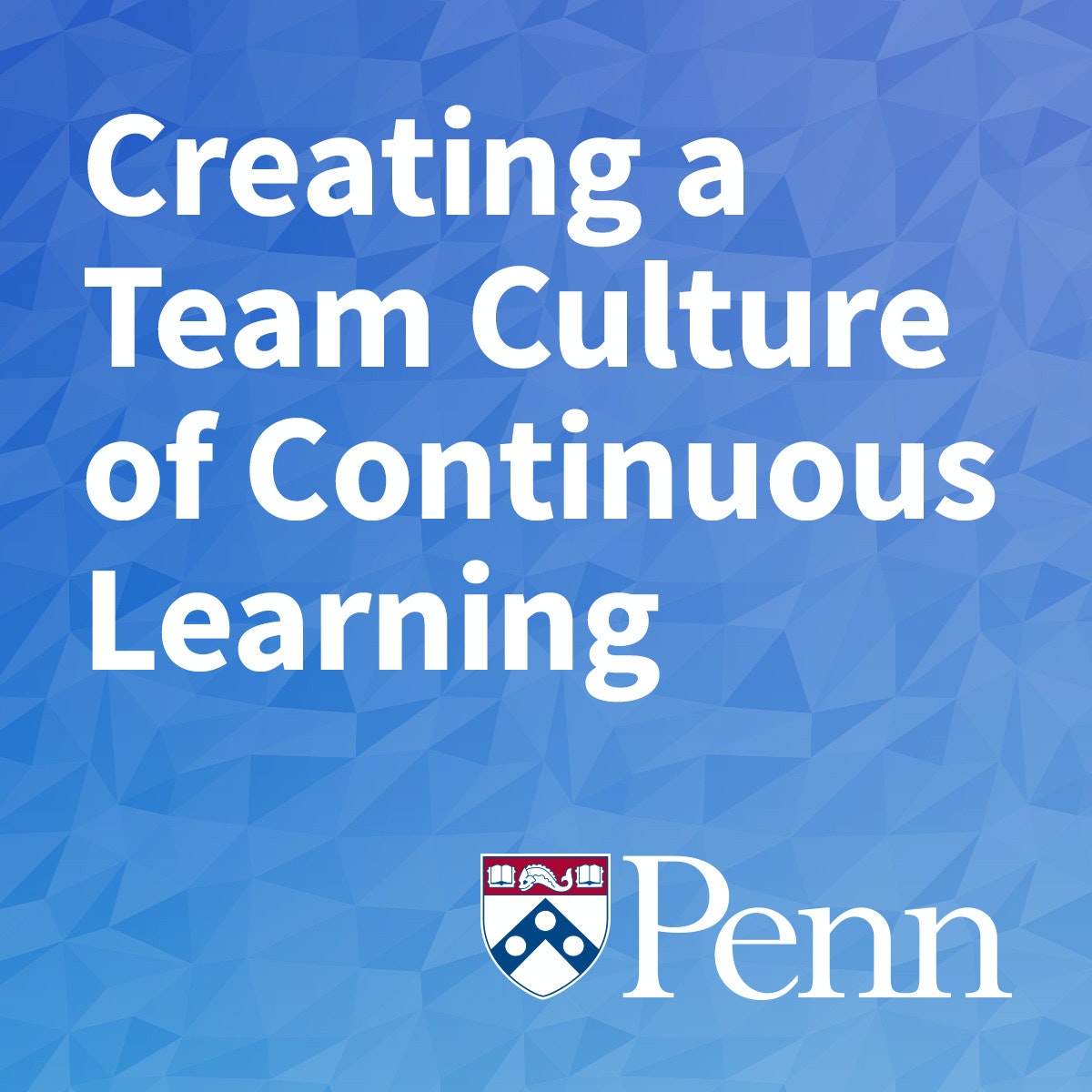 ایجاد فرهنگ تیمی یادگیری مستمر