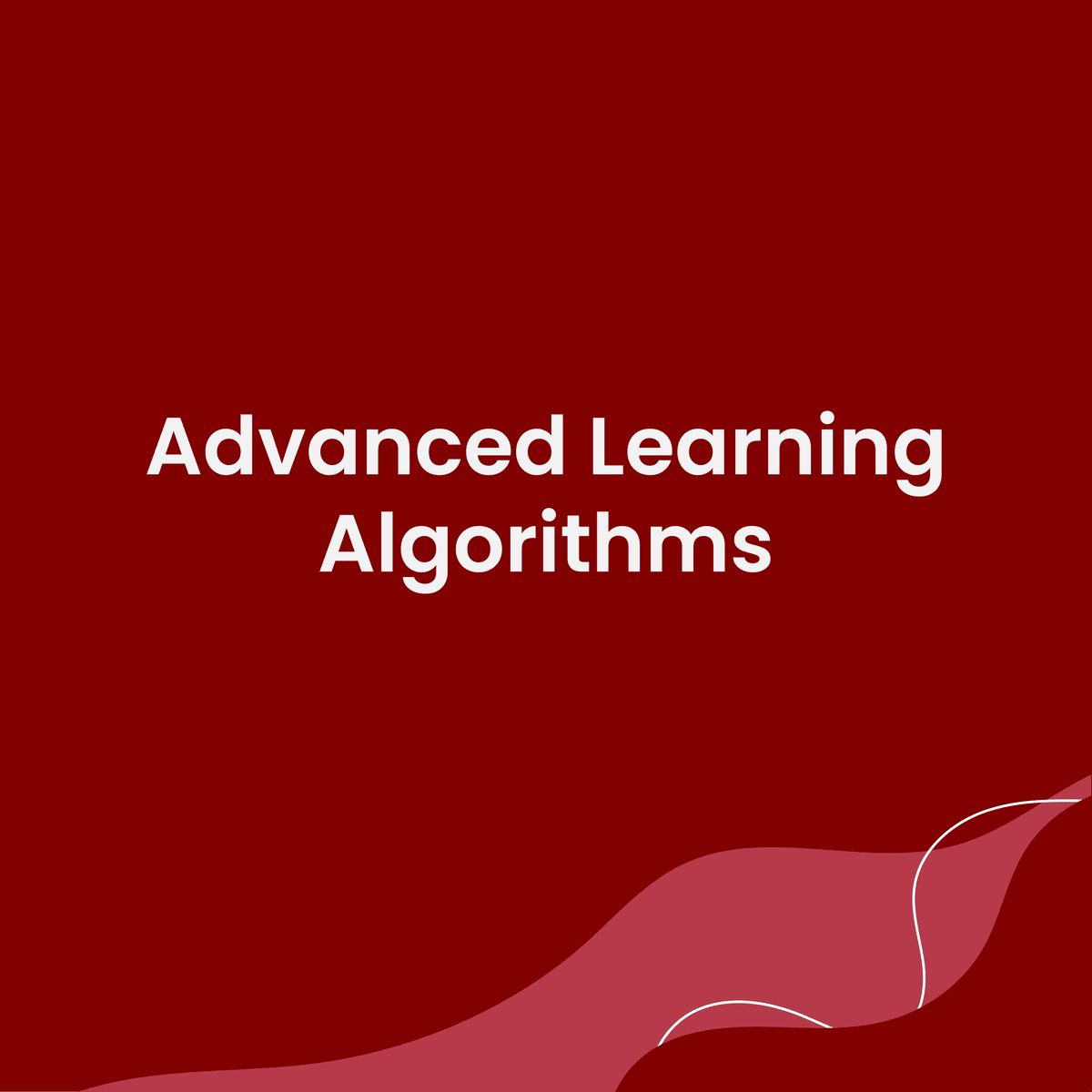 الگوریتم های یادگیری پیشرفته