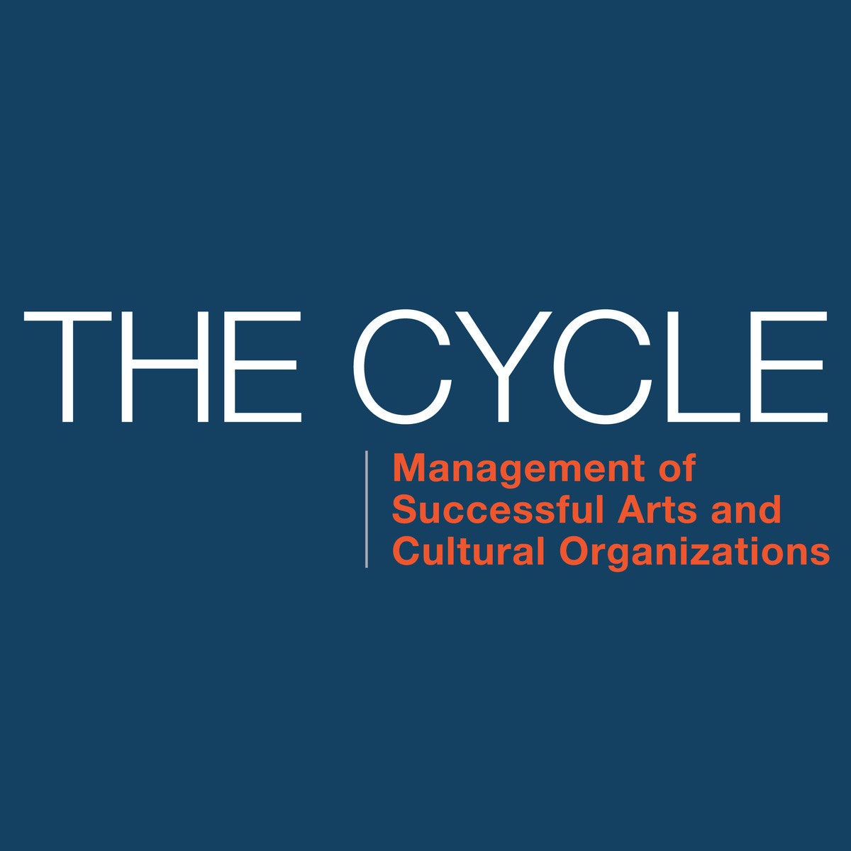 چرخه: مدیریت سازمان های فرهنگی و هنری موفق