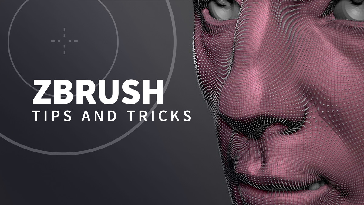 ZBrush: نکات و ترفندها
