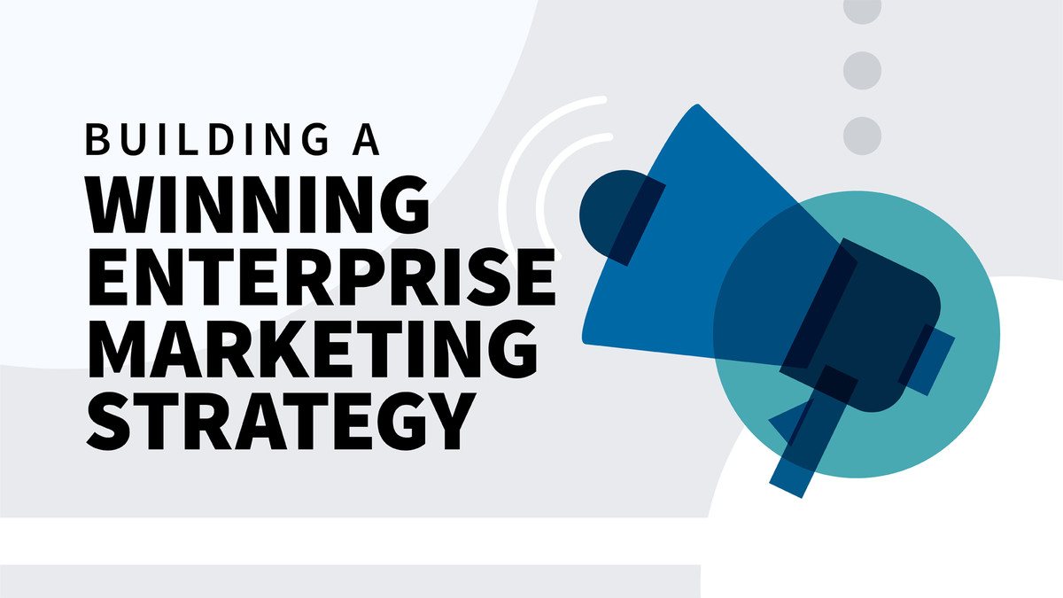 ساختن یک استراتژی بازاریابی سازمانی برنده