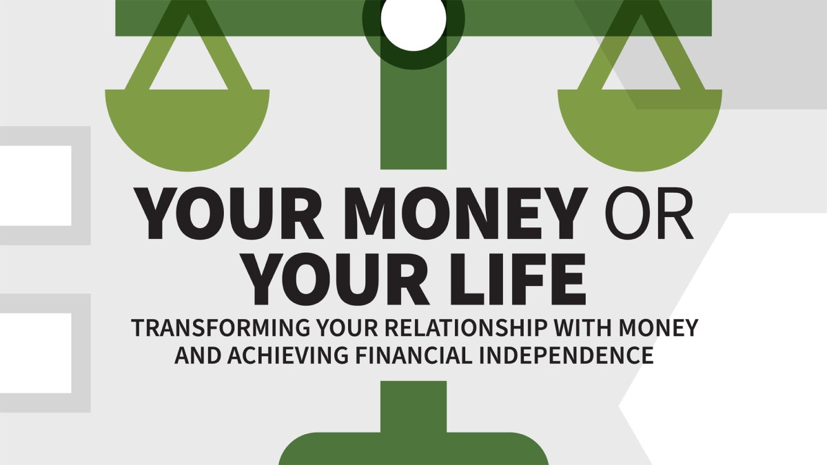پول شما یا زندگی شما: تغییر رابطه خود با پول و دستیابی به استقلال مالی