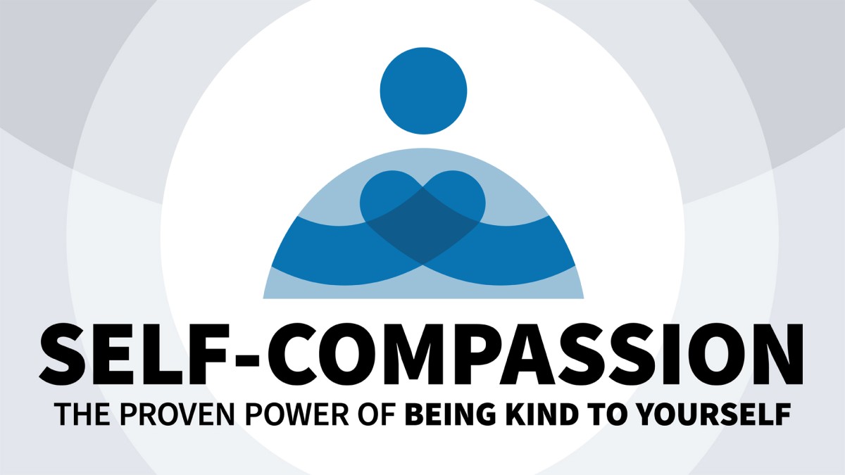 دلسوزی به خود: قدرت اثبات شده مهربانی با خود (خلاصه Blinkist)
