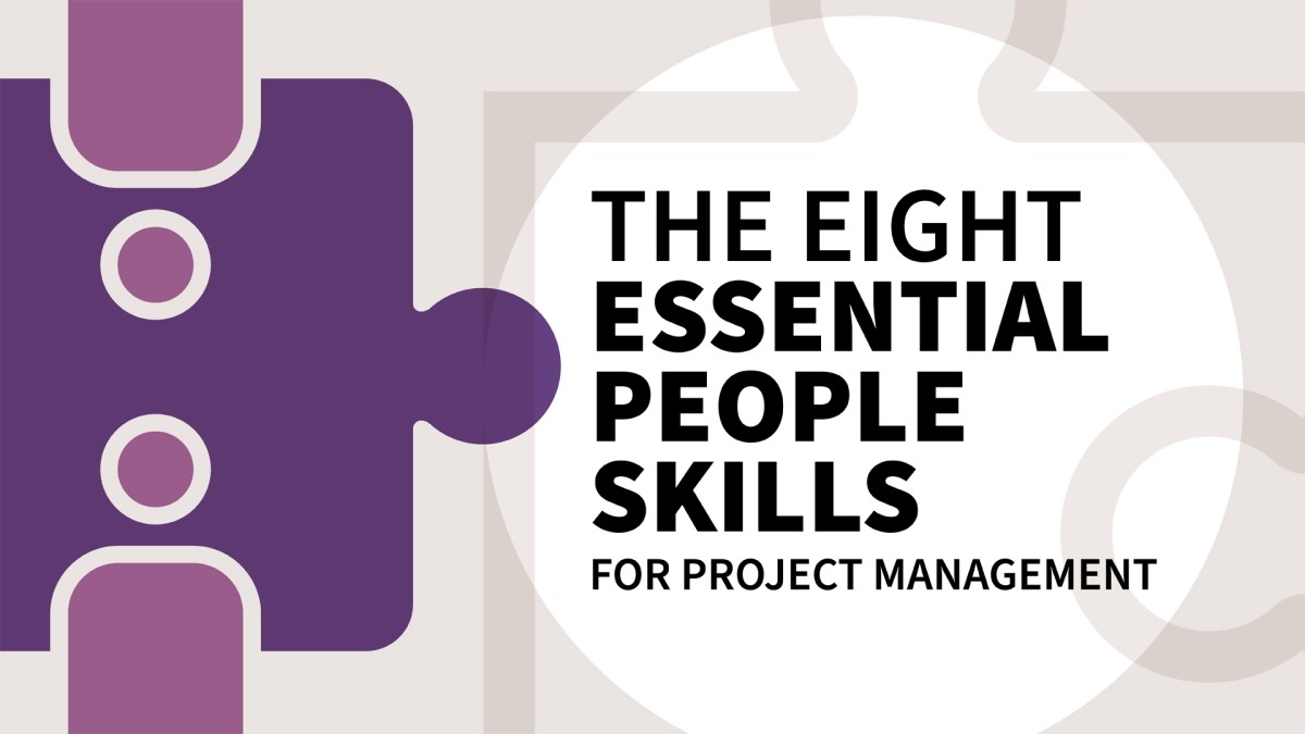 هشت مهارت ضروری افراد برای مدیریت پروژه (خلاصه Blinkist)