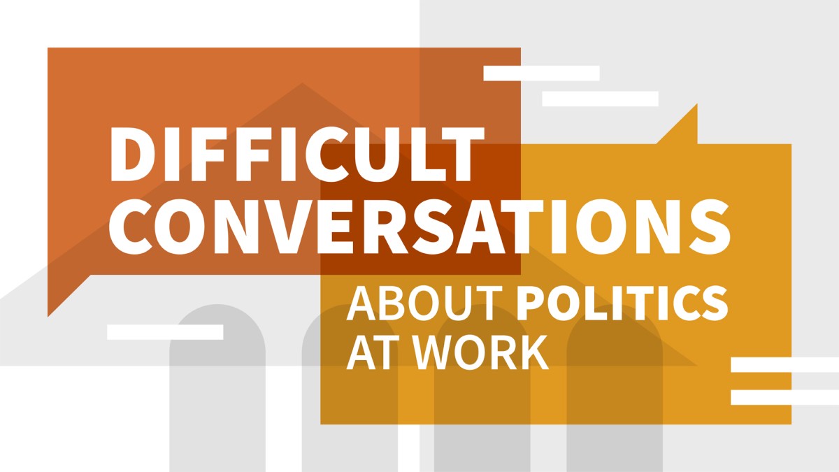 گفتگوهای دشوار در مورد سیاست در محل کار