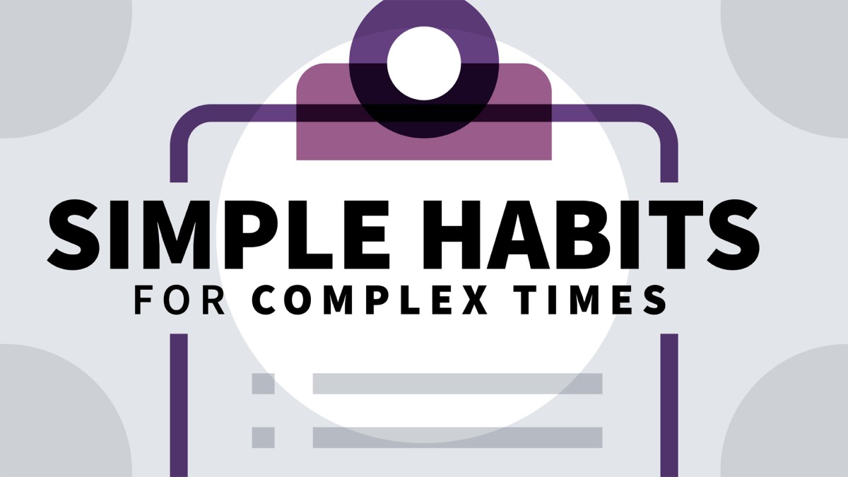 عادات ساده برای زمان های پیچیده (دریافت چکیده)