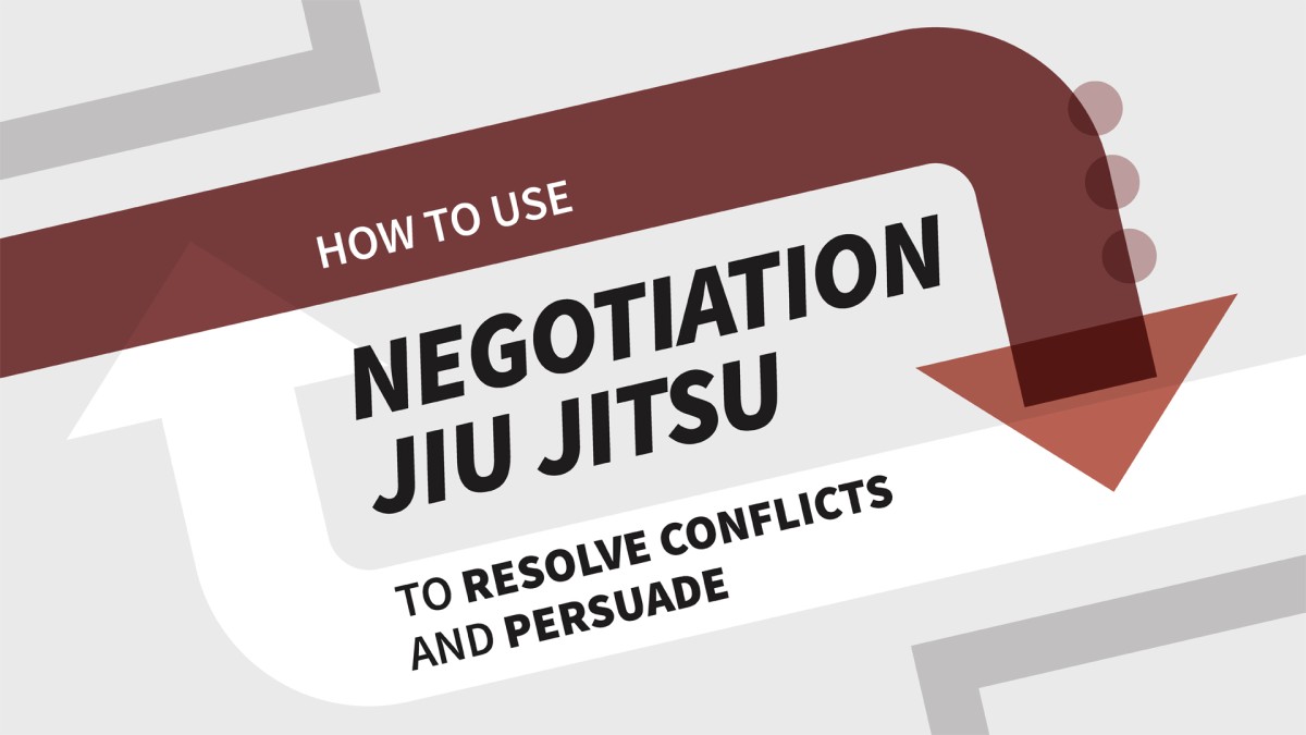 چگونه از مذاکره جیو جیتسو برای حل تعارضات و متقاعد کردن استفاده کنیم