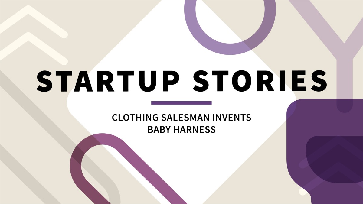 داستان‌های استارت‌آپ: فروشنده لباس، مهار بچه را اختراع کرد