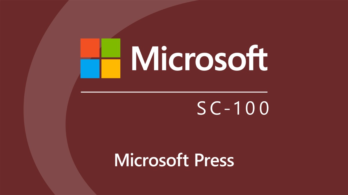 Microsoft Cybersecurity Architect (SC-100) Cert Prep: 1 طراحی یک استراتژی و معماری اعتماد صفر توسط Microsoft Press